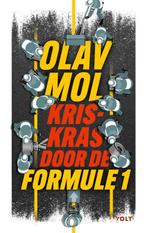 Kriskras door de Formule 1 9789021462943 Olav Mol, Boeken, Sportboeken, Gelezen, Olav Mol, Verzenden