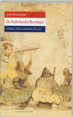 De Nederlandse Revolutie 9789077503188 J. Rosendaal, Verzenden, Zo goed als nieuw, J. Rosendaal