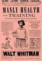 Manly Health and Training By Walt Whitman,Zachary Turpin, Walt Whitman, Zo goed als nieuw, Verzenden