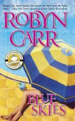 Blue skies by Robyn Carr (Paperback) softback), Gelezen, Robyn Carr is a RITA(R) Award-winning, 1 New York Times bestselling author of more than forty novels, including the critically acclaimed Virgin River series. Robyn and her husband live in Las Vegas, Nevada. You can visit Robyn Carr's website at www.RobynCarr.com.