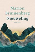 Nieuweling 9789463810593 Marion Bruinenberg, Verzenden, Zo goed als nieuw, Marion Bruinenberg