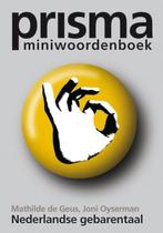 Prisma miniwoordenboek Nederlandse gebarentaal 9789027423030, Boeken, Gelezen, M. de Geus, J. Oyserman, Verzenden