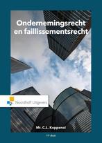 9789001994495 Ondernemingsrecht en faillissementsrecht, Verzenden, Nieuw, C.L. Koppenol