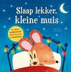 Slaap lekker, kleine muis 9789044763867 Magali Mialaret, Verzenden, Zo goed als nieuw, Magali Mialaret