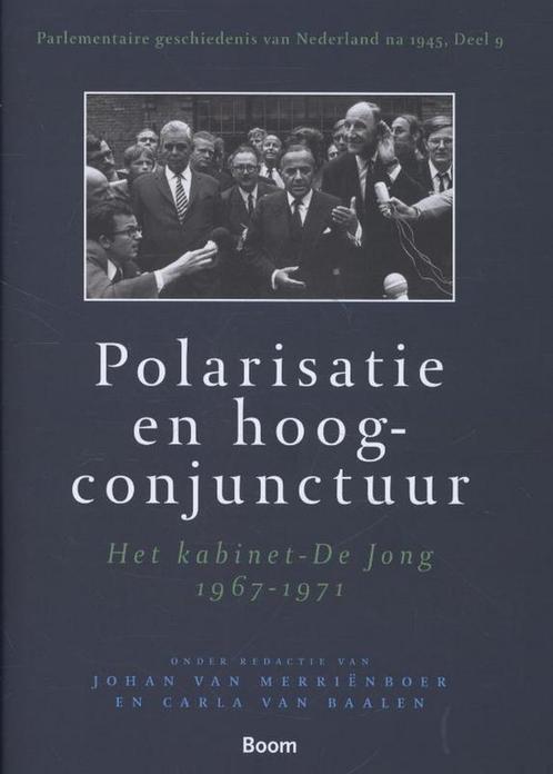 Polarisatie en hoogconjunctuur / Parlementaire geschiedenis, Boeken, Geschiedenis | Wereld, Gelezen, Verzenden