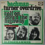 Bachman-Turner Overdrive - Roll on down the highway - Single, Gebruikt, 7 inch, Pop, Single