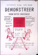 Demonstratie over onderwijs in Den Haag op poster (Posters), Verzamelen, Posters, Verzenden, Nieuw, Overige onderwerpen, Met lijst