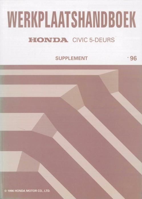 1996 Honda Civic 5-deurs Werkplaatshandboek supplement, Auto diversen, Handleidingen en Instructieboekjes, Verzenden
