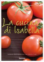 La cucina di Isabella 9789020977721 I. Cozzi, Verzenden, Gelezen, I. Cozzi
