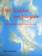 Met liefde en plezier 9789070336639 M. Onderwater, Verzenden, Zo goed als nieuw, M. Onderwater