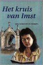 Het kruis van imst 9789033113246 A. Schouten-Verrips, Verzenden, Gelezen, A. Schouten-Verrips