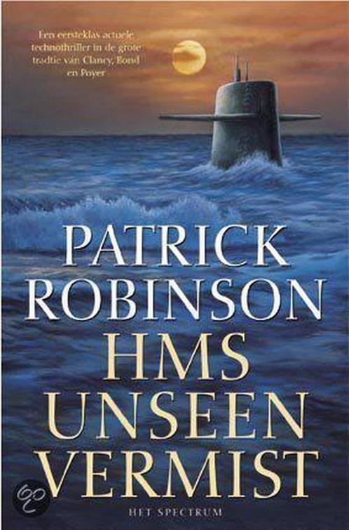 HMS UNSEEN VERMIST 9789027467669 Peter Robinson, Boeken, Thrillers, Gelezen, Verzenden