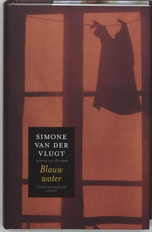 Blauw Water 9789041412942 Simone van der Vlugt, Boeken, Thrillers, Zo goed als nieuw, Verzenden