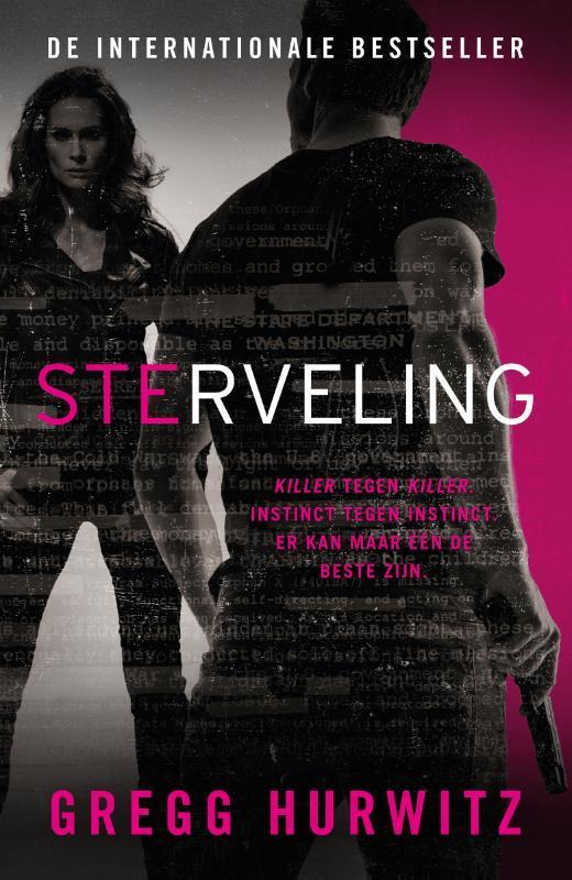 Sterveling / Orphan X / 9 9789400517493 Gregg Hurwitz, Boeken, Thrillers, Zo goed als nieuw, Verzenden