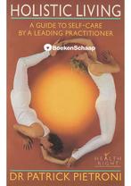 Holistic Living Patrick Pietroni, Boeken, Verzenden, Nieuw