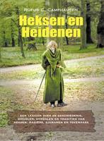 HEKSEN EN HEIDENEN 9789063785826 R.C. Camphausen, Boeken, Esoterie en Spiritualiteit, Verzenden, Zo goed als nieuw, R.C. Camphausen