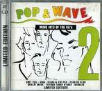 cd - Various - Pop &amp; Wave Vol. 2 - More Hits Of The 80s, Verzenden, Zo goed als nieuw