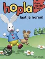 Laat je horen! / Hopla 9789077981443 B. Smets, Boeken, Verzenden, Gelezen, B. Smets
