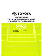 2001 TOYOTA YARIS CHASSIS EN CARROSSERIE SUPPLEMENT, Auto diversen, Handleidingen en Instructieboekjes