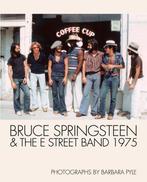 9781909526341 Bruce Springsteen  E Street Band 1975, Verzenden, Zo goed als nieuw, Barbara Pyle