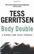 Body Double (Rizzoli & Isles 4)  Tess Gerritsen  Book, Gelezen, Tess Gerritsen, Verzenden