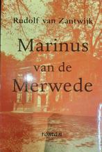 Marinus Van De Merwede En Het Andere Verleden Van De Lage, Gelezen, Verzenden, Rudolf Van Zantwijk