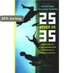 25 Onder De 35 9789044608809 Annelies Verbeke, Boeken, Verzenden, Zo goed als nieuw, Annelies Verbeke