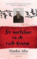 9789400408883 De martelaar en de rode kimono | Tweedehands, Boeken, Verzenden, Zo goed als nieuw, Naoko Abe