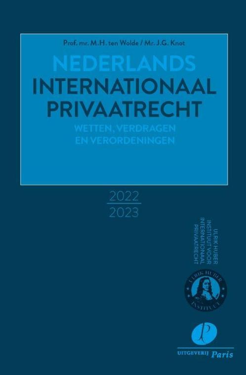Nederlands Internationaal Privaatrecht 9789462513075, Boeken, Schoolboeken, Zo goed als nieuw, Verzenden