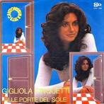vinyl single 7 inch - Gigliola Cinquetti - Alle Porte Del..., Cd's en Dvd's, Verzenden, Zo goed als nieuw