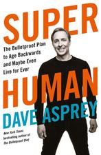 Super Human The Bulletproof Plan to Age Backward and Maybe, Boeken, Ophalen of Verzenden, Nieuw