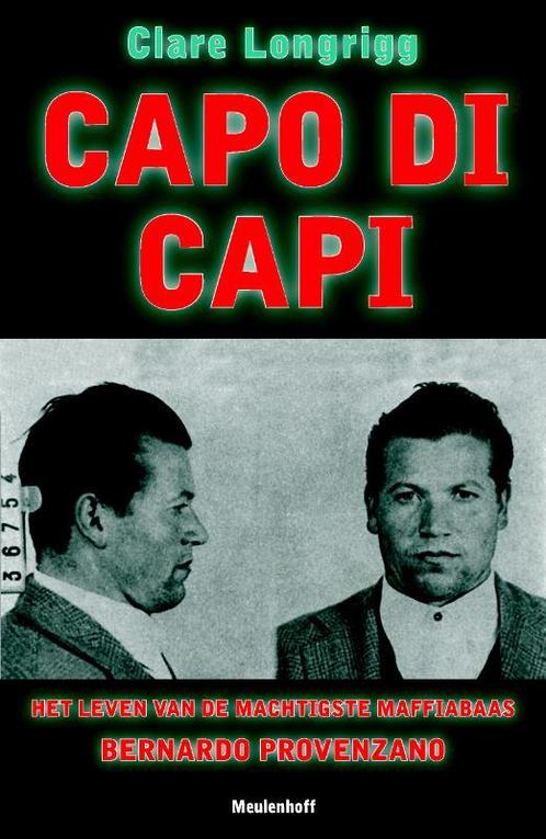 CAPO DI CAPI 9789029079631 Clare Longrigg, Boeken, Politiek en Maatschappij, Zo goed als nieuw, Verzenden