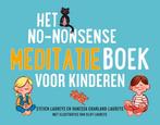 9789021596921 Het no-nonsense meditatieboek voor kinderen, Nieuw, Steven Laureys, Verzenden