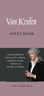 Alles raak 9789028233195 Mensje van Keulen, Verzenden, Zo goed als nieuw, Mensje van Keulen