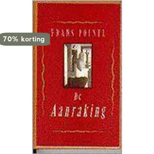 De aanraking 9789023675105 Frans Pointl, Boeken, Romans, Gelezen, Verzenden