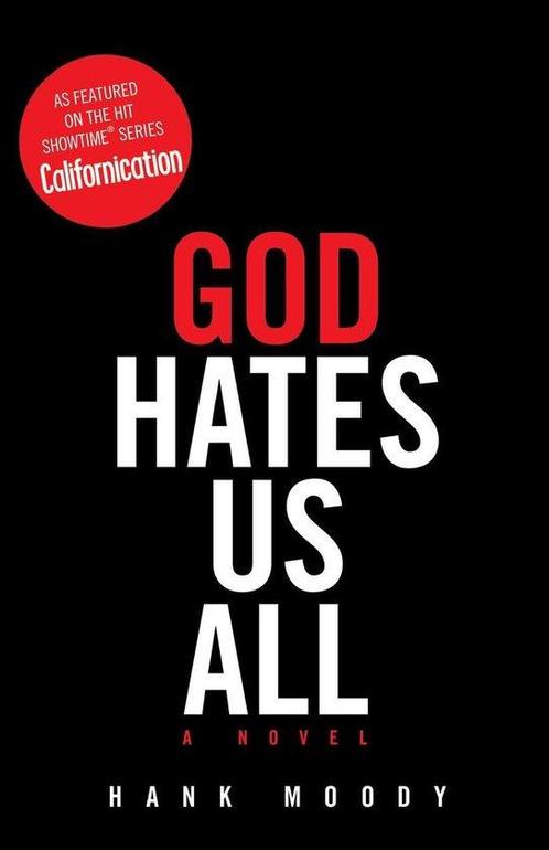 God Hates Us All 9781416598237 Hank Moody, Boeken, Taal | Engels, Gelezen, Verzenden