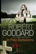 In Pale Battalions, Goddard, Robert, Verzenden, Gelezen, Robert Goddard