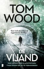 De vijand / Victor / 2 9789022583944 Tom Wood, Boeken, Verzenden, Gelezen, Tom Wood