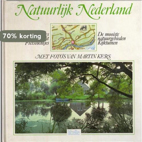 Natuurlijk Nederland 9789062553228 Kers, Boeken, Reisverhalen, Zo goed als nieuw, Verzenden