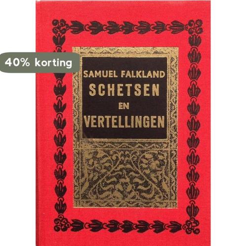 Schetsen en vertellingen 9789023303145 Samuel Falkland, Boeken, Overige Boeken, Gelezen, Verzenden