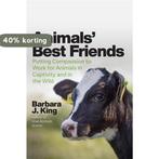 Animals Best Friends 9780226601489 Barbara J King, Verzenden, Zo goed als nieuw, Barbara J King