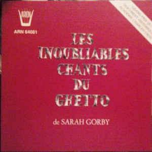 cd - Sarah Gorby - Les Inoubliables Chants Du Ghetto, Cd's en Dvd's, Cd's | Wereldmuziek, Zo goed als nieuw, Verzenden