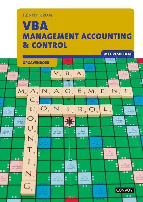 9789463171021 VBA Management Accounting  Control met resu..., Boeken, Schoolboeken, Zo goed als nieuw, Verzenden