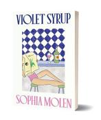 9789493345454 Violet Syrup | Tweedehands, Boeken, Verzenden, Zo goed als nieuw, Sophia Molen