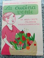 La cucina verde - Italiaanse groentegerechten, Boeken, Kookboeken, Gelezen, Italië, Gezond koken, Tapas, Hapjes en Dim Sum