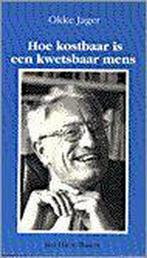 HOE KOSTBAAR IS EEN KWETSBAAR MENS 9789025945084 JAGER, Boeken, Verzenden, Gelezen, JAGER