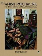 Amish Patchwork (Dover Needlework) (Dover Quilting). Lawson, Boeken, Verzenden, Zo goed als nieuw, Suzie Lawson