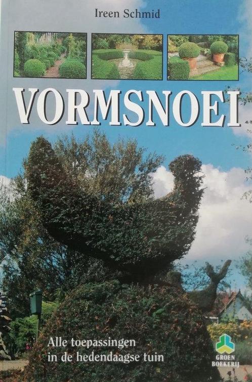 Vormsnoei 9789021525969 Ireen Schmid, Boeken, Natuur, Gelezen, Verzenden