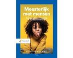 Boek Meesterlijk met mensen 9789001022723, Boeken, Verzenden, Zo goed als nieuw