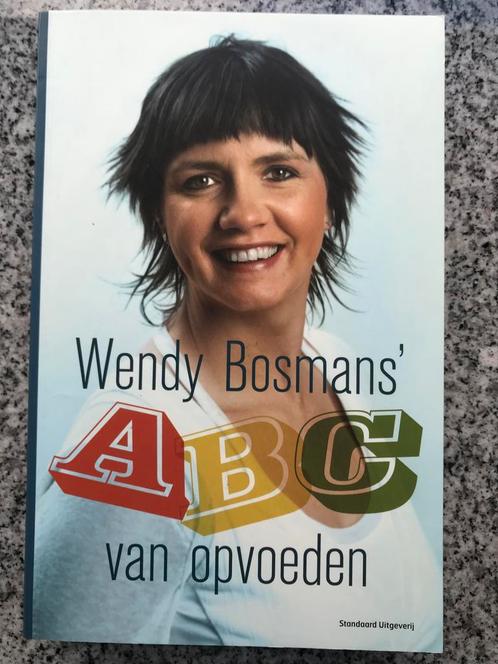 Wendy Bosmans ABC van opvoeden, Boeken, Zwangerschap en Opvoeding, Opvoeding vanaf 10 jaar, Gelezen, Verzenden